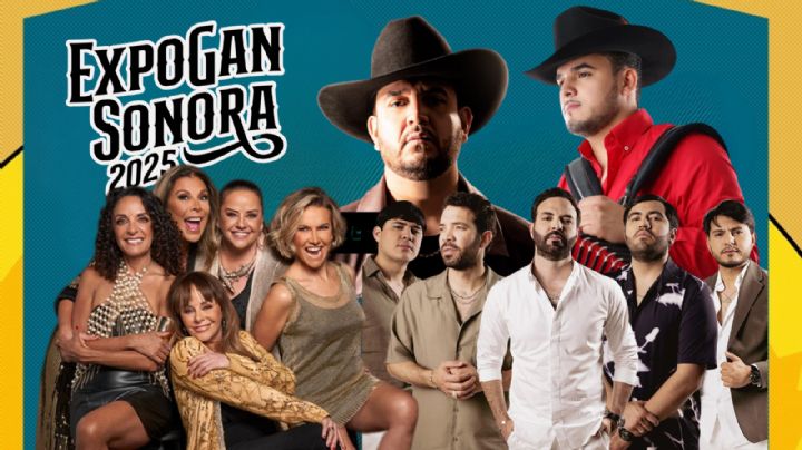 ExpoGan Sonora 2025: Cartelera de artistas que se presentarán este fin de semana, del 15 al 18 de mayo