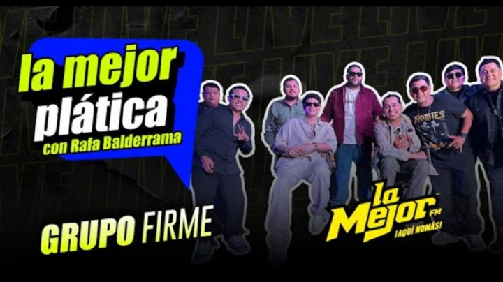 Grupo Firme presenta su álbum Evolución en La Mejor Plática 