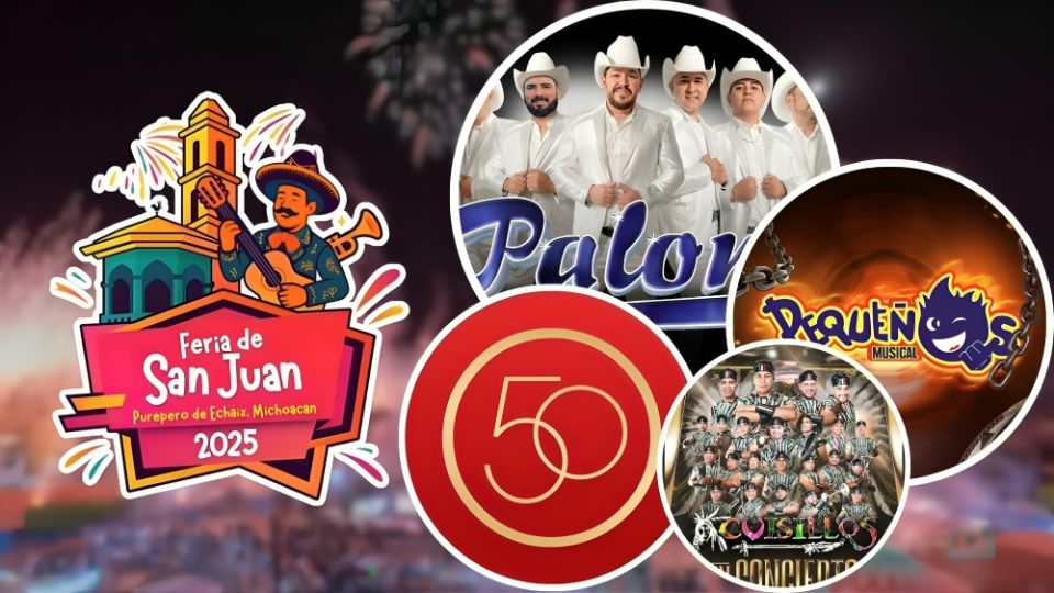 Cartelera de artistas de la Feria de San Juan 2025 en Michoacán