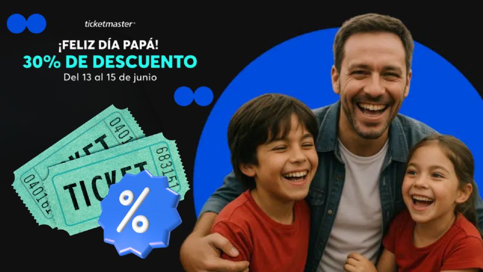 Estos son los conciertos que tienen descuento en Ticketmaster por el Día del Padre 2025