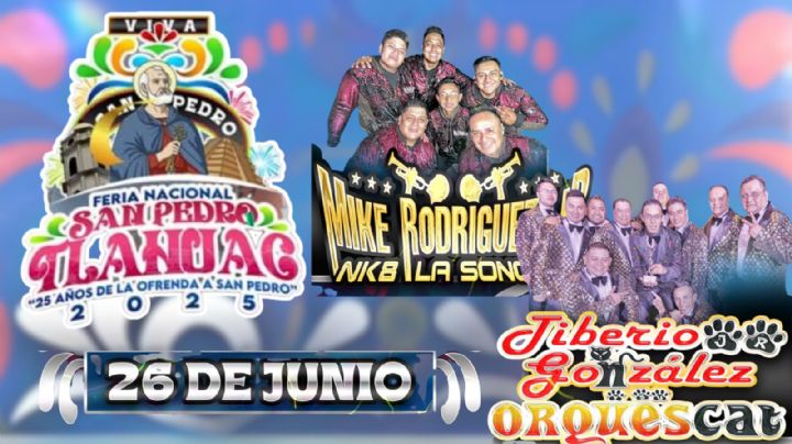 Feria San Pedro Tláhuac 2025: Programa completo de artistas y actividades de HOY 26 de junio en la CDMX
