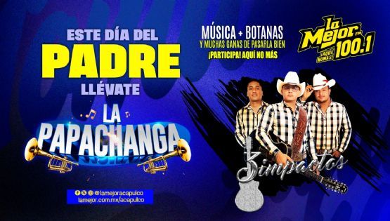 La Papachanga de la 100.1 FM