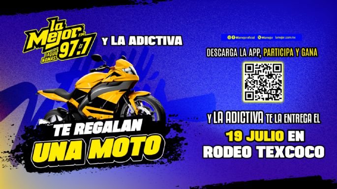 Gana una Moto cortesía de La Adictiva