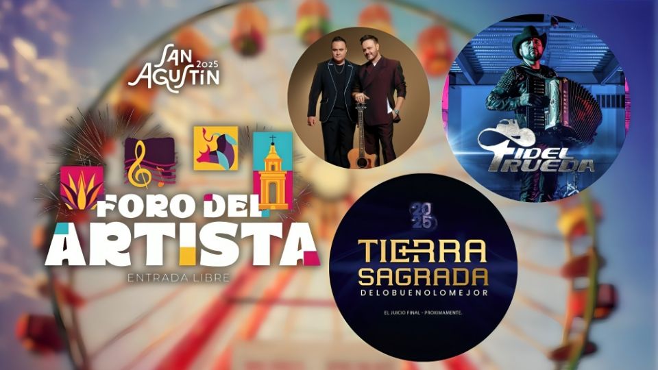Cartelera de artistas para la Feria San Agustín 2025