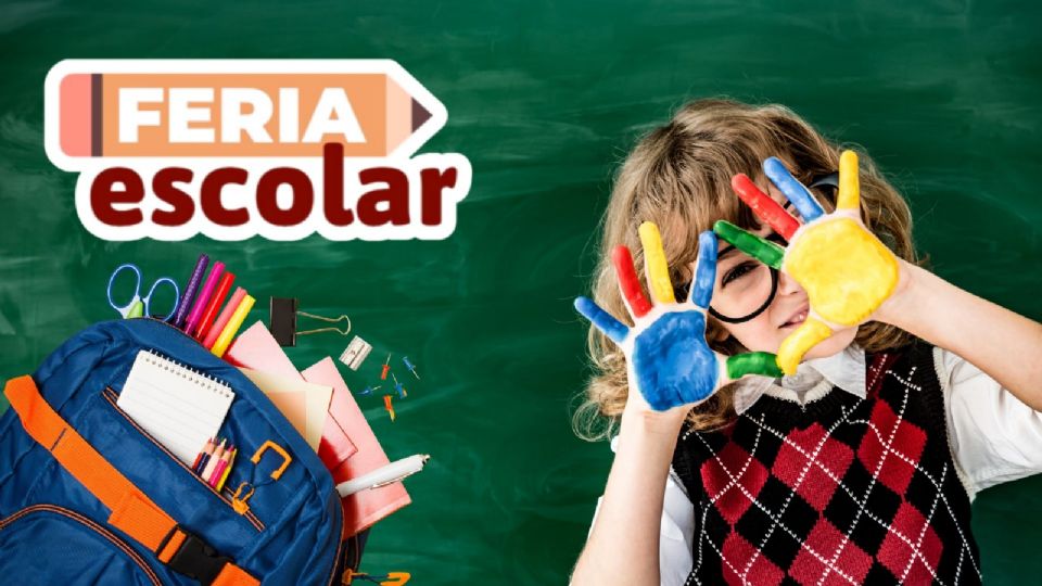 Feria escolar en la CDMX ¿cuándo, dónde y horarios?