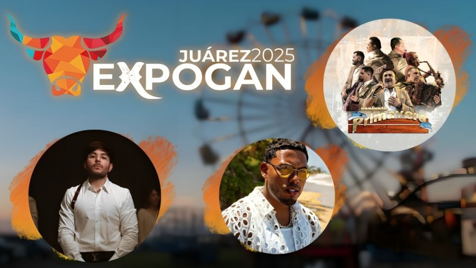 Cartelera de artistas de la Expogan Juárez 2025