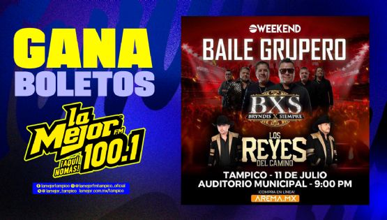 Gana Boletos para Baile Grupero