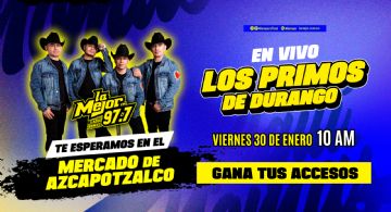 No te pierdas a los Primos de Durango en Mercado Azcapotzalco