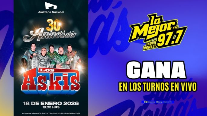 Gana boletos para ver a los ASKIS