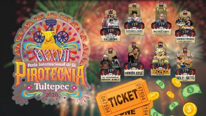 Feria Internacional de la Pirotecnia Tultepec 2026: Precio de los boletos VIP por artista para los conciertos en el EDOMEX