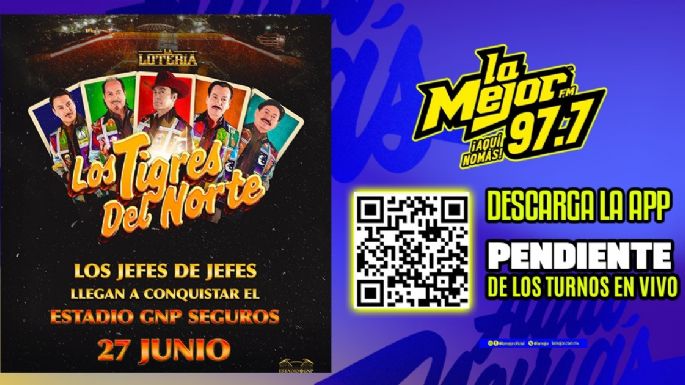 Gana boletos para ver a Los Tigres del Norte