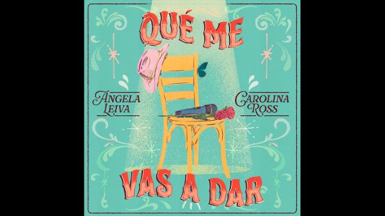 Ángela Leiva nos sorprende con su nuevo lanzamiento al lado de Carolina Ross