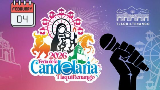 Feria de la Candelaria Tlaquiltenango 2026: Cartel de artistas y programa de actividades HOY 4 de fe