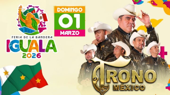 Feria de la Bandera Iguala 2026: Programa de artistas y actividades por zona HOY 1 de marzo durante la CLAUSURA