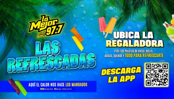 Las Refrescadas de la Mejor