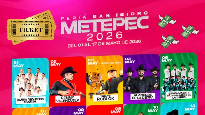 Feria San Isidro Metepec 2026: Cartel de artistas que se presentarán en el Teatro del Pueblo