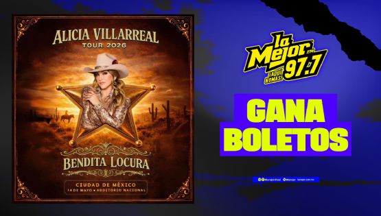 Gana boletos para ver a Alicia Villareal