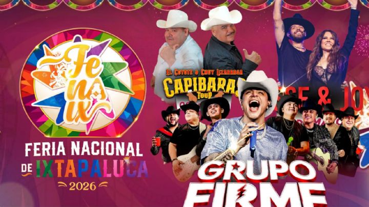 Feria Nacional de Ixtapaluca 2026: Cartelera completa de artistas que darán concierto en el Teatro del Pueblo