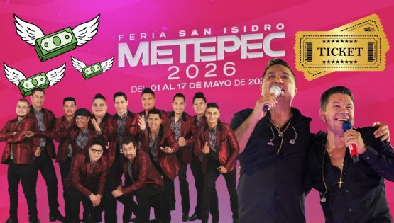 Feria Metepec 2026: Artistas que se presentarán HOY 1 de mayo en la INAUGURACIÓN en el EDOMEX