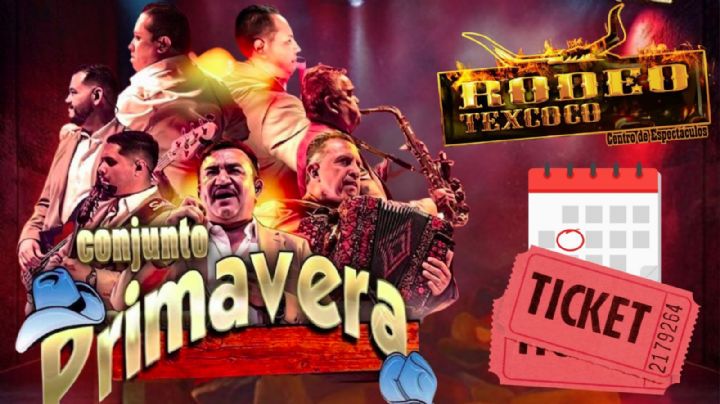Conjunto Primavera en Rodeo Texcoco 2026: Fecha y precio de los boletos por zona para el concierto en el EDOMEX