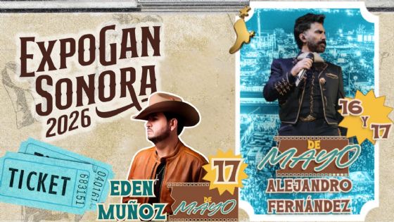 Expogan Sonora 2026: Cartelera de artistas que darán concierto HOY 17 de mayo en la CLAUSURA