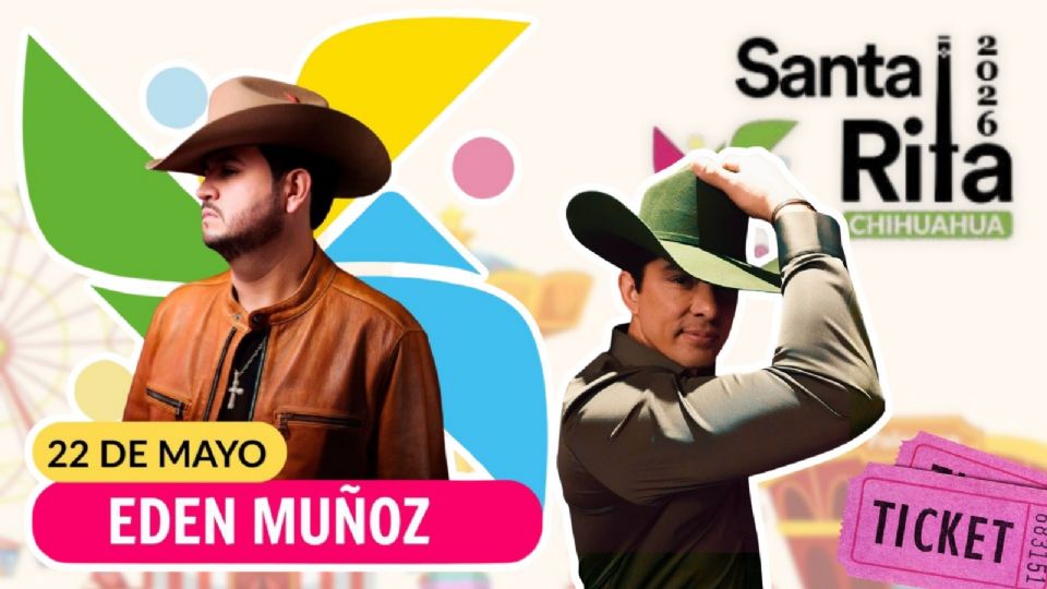 Artistas que se presentarán HOY en la Feria Santa Rita Chihuahua 2026