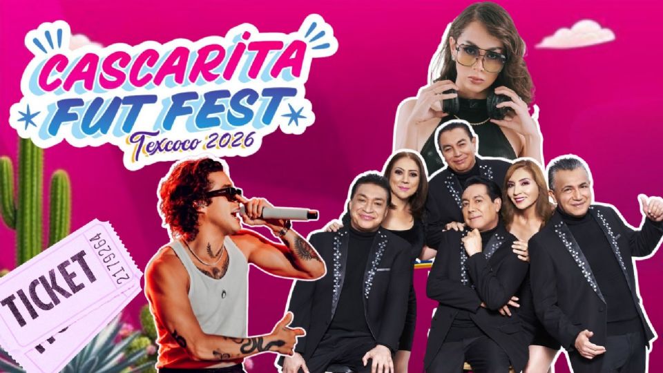 Artistas que se presentarán HOY en el Cascarita Fut Fest Texcoco 2026