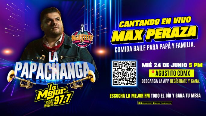 La Papachanga con Max Peraza