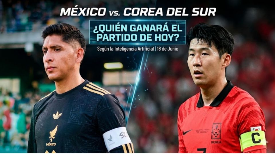 México vs. Corea del Sur ¿Quién ganará el partido de HOY 18 de junio según la IA?