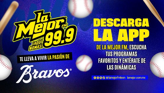 LA MEJOR FM TE LLEVA A BRAVOS