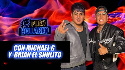 “Puro Bellakeo” en La Mejor: Michael G revela el origen de Bellakath y Brian su paso por la TV
