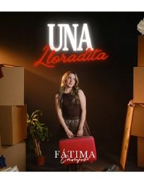 Foto descriptiva de: Vamos a echar “Una lloradita” con Fátima Campo