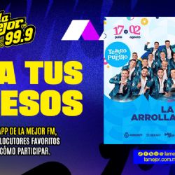 ¡LA MEJOR FM TE LLEVA LA ARROLLADORA!