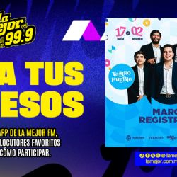 ¡LA MEJOR FM TE LLEVA A MARCA REGISTRADA!