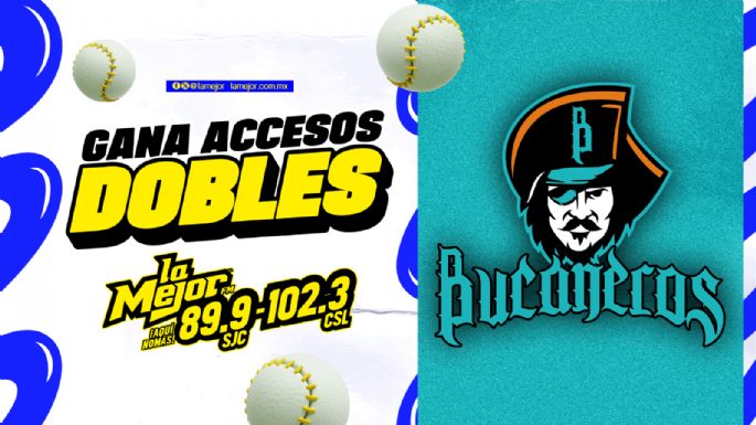 ¡TE LLEVAMOS AL BÉISBOL CON LOS BUCANEROS DE LOS CABOS!