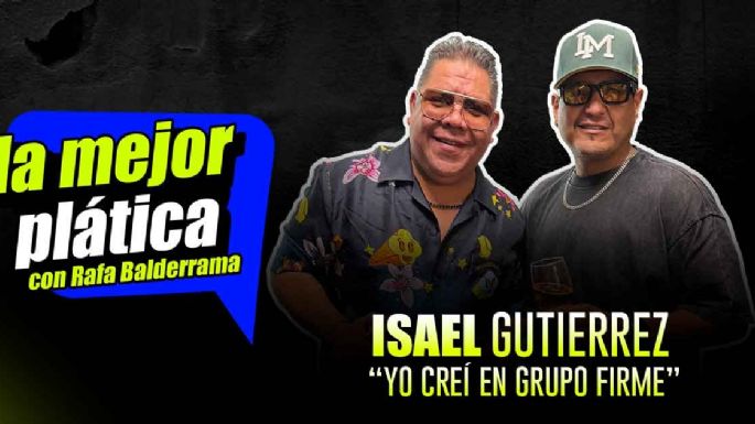Isael Gutiérrez revela la decisión que cambió la historia de Grupo Firme: "Me dieron a elegir"