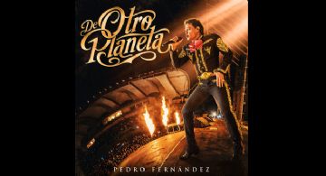 “De otro planeta” es lo nuevo de Pedro Fernández