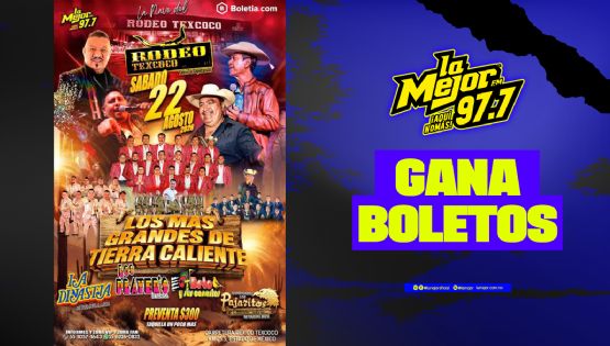 Gana boletos para los más grandes de Tierra Caliente