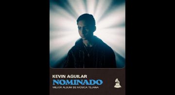 Kevin Aguilar celebra segunda nominación al Latin Grammy