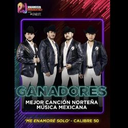 Calibre 50 celebra triunfo en premios Juventud 2026